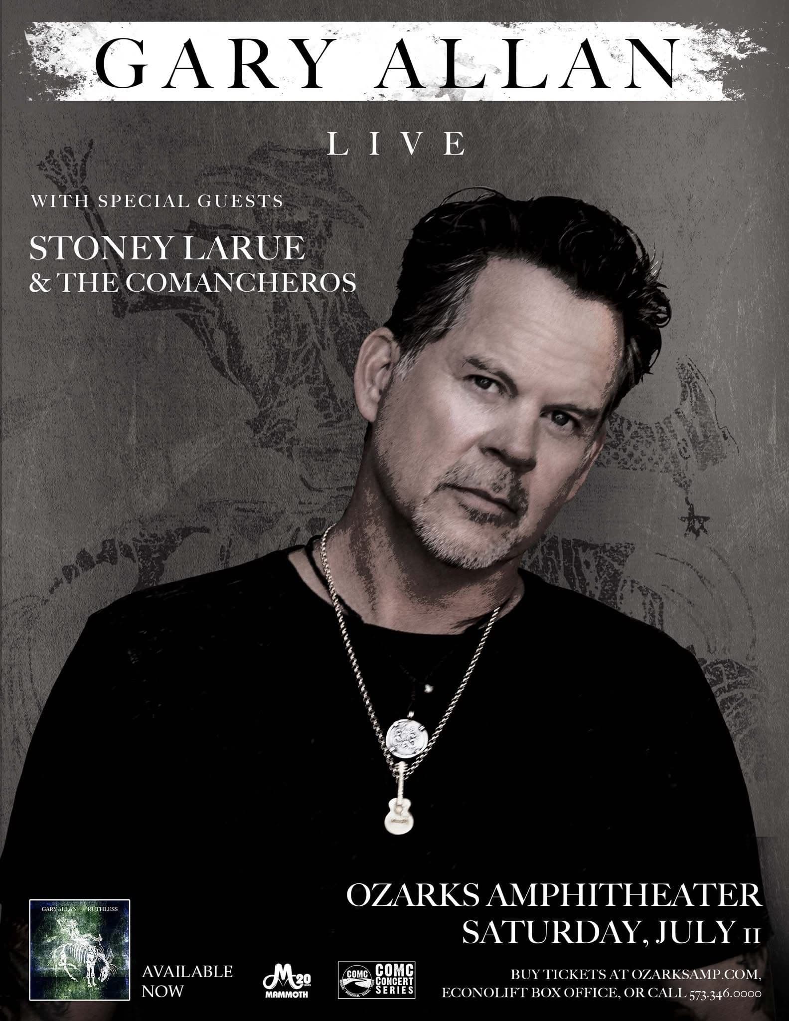 Gary Allan w/ Special Guests Stoney LaRue & The Comancheros