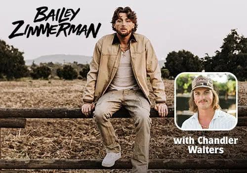 Bailey Zimmerman w/ Chandler Walters